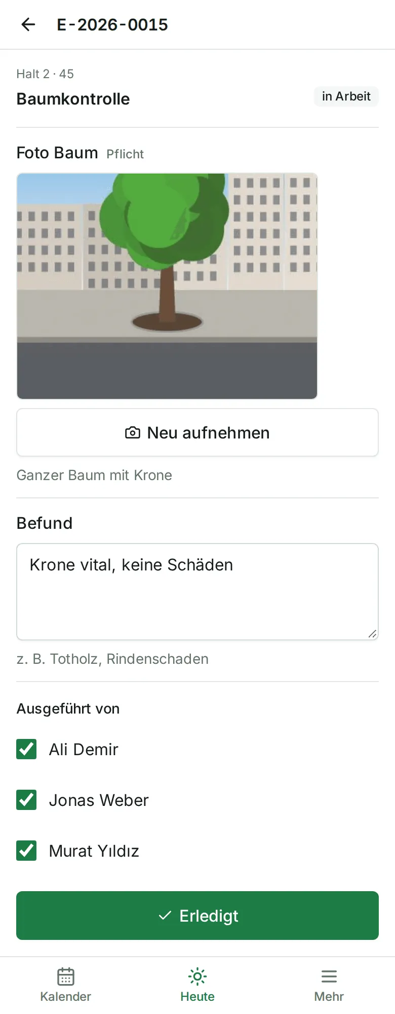 Das Nachweisformular mit Foto, Befund, „Ausgeführt von“ und dem Knopf „Erledigt“