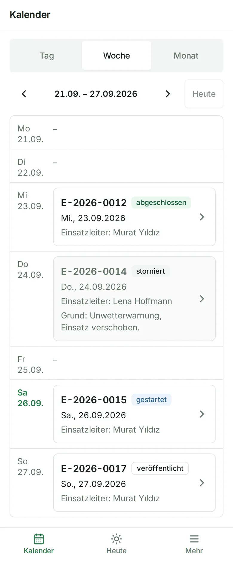 Der Kalender in der Wochenansicht mit mehreren Einsätzen, einer davon storniert